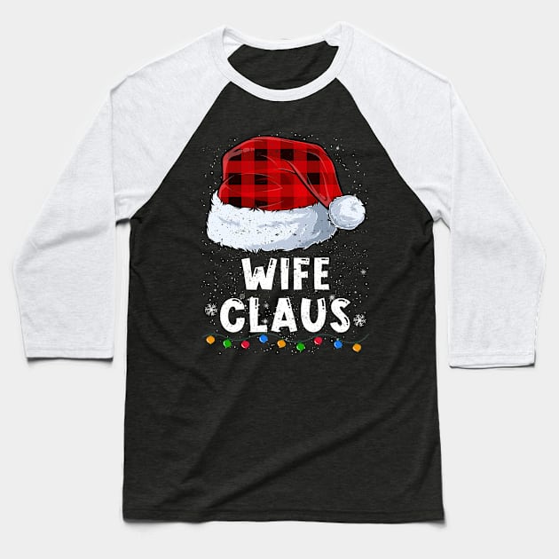 Wife Claus Red Plaid Christmas Santa Family Matching Pajama Baseball T-Shirt by tabaojohnny
